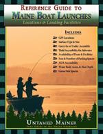 Reference Guide to Maine Boat Launches: Locations & Landing Facilities