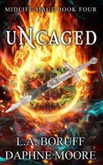 Uncaged: A Paranormal Women's Fiction Novel