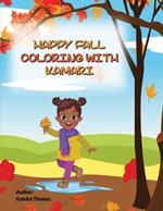 Fall Coloring With Kamari