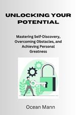 Unlocking Your Potential