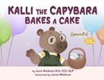 Kalli the Capybara Bakes a Cake