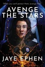 Avenge the Stars (Deluxe Paperback)