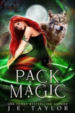 Pack Magic: A Shades of Night Sequel