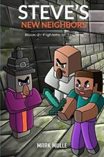 Steve's New Neighbors Book 2: Fighters in Training