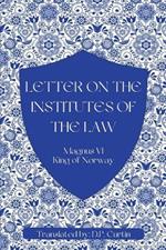 Letter on the Institutes of the Law