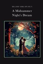 A Midsummer Night's Dream Gold Edition (adapted for struggling readers): Silver Edition (adapted for struggling readers)