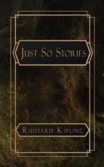 Just So Stories