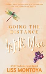 Going The Distance With You: Anniversary Editon