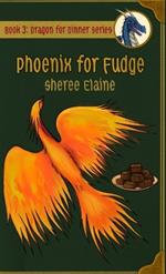 Phoenix for Fudge