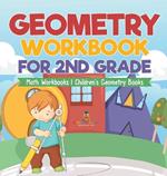 Geometry Workbook for 2nd Grade - Math Workbooks Children's Geometry Books