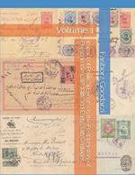 Impact of Political Events on the Postal History of Persia In the Late 19th and Early 20th Centuries: Volume 1