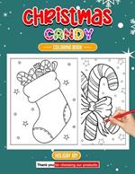 Christmas Candy Coloring Book Sweeten Your Festive Palette: Sweetness on every pages