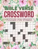Bible Verses Crossword Puzzles For Women: Featuring Bible verses and Christian hymns Crosswords To Keep Your Mind Relaxed