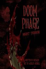 Doom Phage: Night Terror