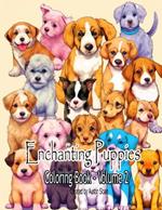 Enchanting Puppies Coloring Book: Volume 2