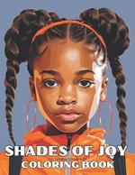 Shades Of Joy Coloring Book