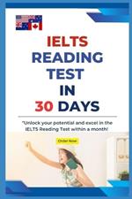 IELTS Reading Test in 30 Days: Suitable for All IELTS, TOEFL Reading Tests