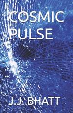 Cosmic Pulse