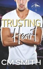 Trusting Heart: Small-Town Romantic Suspense