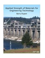 Applied Strength of Materials for Engineering Technology, 25th ed.