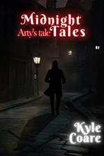 Midnight Tales 1 - Arty's Tale