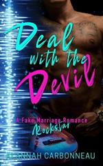 Deal With The Devil: Devils Heartbreak - A Fake Marriage Rockstar Romance