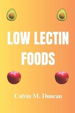 Low Lectin Foods