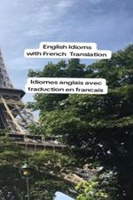 English Idioms translated in to French