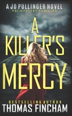 A Killer's Mercy: FBI Mystery Thriller