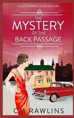 The Mystery of the Back Passage: A 1920s Murder Mystery