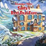 Toymaker Tales: Santa's Best Deal Ever