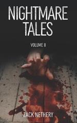 Nightmare Tales: Volume II