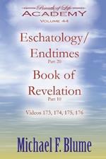 Endtimes/Eschatology: Volume 44