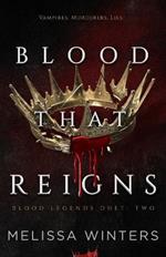 Blood That Reigns