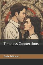 Timeless Connections