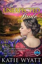 An Unexpected Bride: Western & Frontier Christian Religious Romance