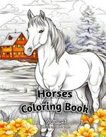 Horses Coloring Book: Volume 3