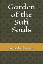 Garden of the Sufi Souls