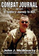 Combat Journal: A Soldier's Journey to Hell, Part 3 of 4