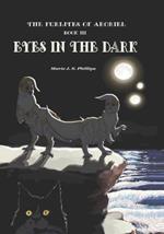 The Furlites of Aroriel: Eyes in the Dark: Book 3
