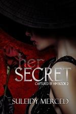 Her Secret: Captured by Him Book 2