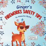 Ginger's Fireworks Safety Tips