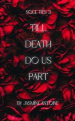 Soul Ties 3: Till Death Do Us Part