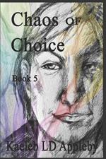 Chaos of Choice: When Darkness Falls