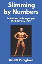 Slimming by Numbers: Numerical tools to get you the body you want