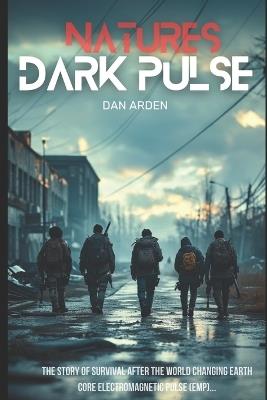 Natures Dark Pulse - Dan Arden - cover