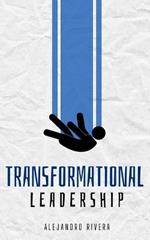 Transformational Leadership