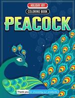 Peacock Coloring Book Nature Lovers: Coloring Fun for All Ages