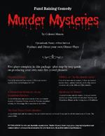 Murder Mystery Fundraisers: Produce and Direct your own Dinner Plays