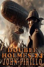 Double Holmes 24